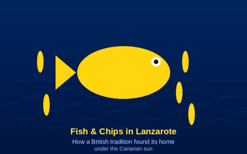 Fish and chips tradition Lanzarote blog